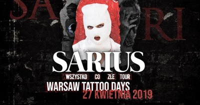Sarius Koncert poczas Warsaw Tattoo Days 2019
