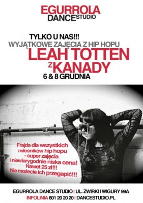 Hip Hop z Leah Totten! Super zajęcia i niewiarygodnie niska cena!