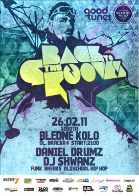 Back To The Grooves - Daniel Drumz & DJ Shwanz