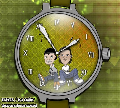 Album: Emtes / DJ Owat - Więzień Swoich Czasów