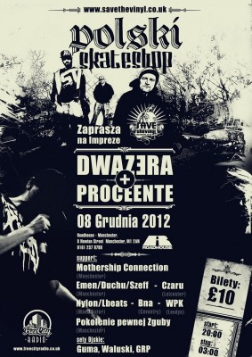 Proceente, Dwazera - Roadhouse Manchester 08.12.2012