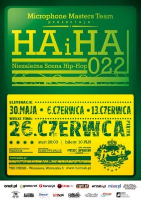HAIHA 022 -Niezależna Scena Hip-Hop - Trzecia Edycja Eliminacji/ KINKY BEATS  DJ.FEJM DJ.TECHNIK