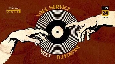 Soul Service meet DJ FORMAT
