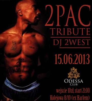 2 Pac Tribute - Dj 2 West