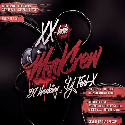 XXlecie MAD CREW + 37 urodziny DJ FEEL-X