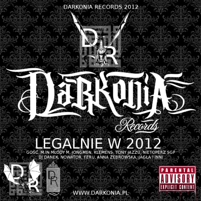 Legalnie w 2012 - Album od Darkonia Records (Młody M, Tony Jazzu i wielu innych )