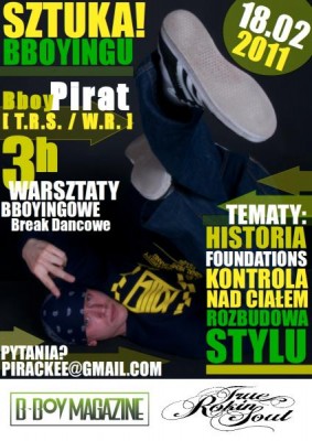 SZTUKA BBOYINGU  - Warsztaty BBOYINGOWE z BBOYEM PIRATEM ( T.R.S. / W.R. )