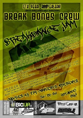 Breakdance JAM 5th YEAR anniversary : Break BONES crew(CZ)