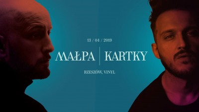 Małpa x Kartky - Rzeszów - Koncerty premierowe