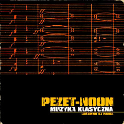 Album: Pezet: Muzyka Klasyczna