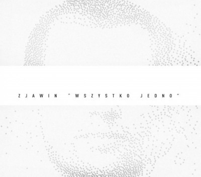 Album: Zjawin - Wszystko Jedno