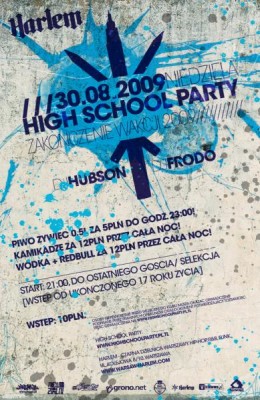 HIGH SCHOOL PARTY - ZAKOŃCZENIE WAKCJI 2009 - DJ Hubson DJ Frodo
