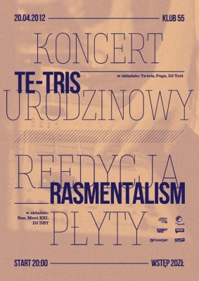 TE-TRIS koncert urodzinowy & RASMENTALISM 