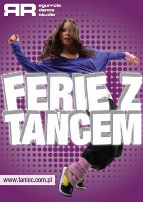 Taneczny odjazd w ferie + Konkurs Wygraj FERIE Z TAŃCEM w Egurrola Dance Studio!!