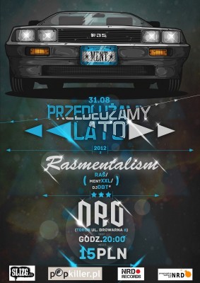 Przedłużamy Lato 2012 - Rasmentalism Party