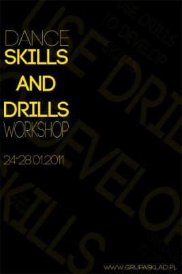 DANCE SKILLS AND DRILLS WORKSHOP - Intensywne Szkolenie dla Tancerzy i Instruktorów/ GrUpA SKłaD