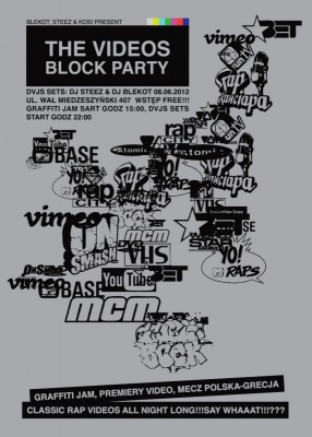 Rap History Warsaw - The Videos Block Party vol. 3 - DJs Steez & Blekot
