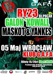 Magiczny Tour RY23, Galon|Kowall, Maskot|Yankes oraz Dj.Polar 
